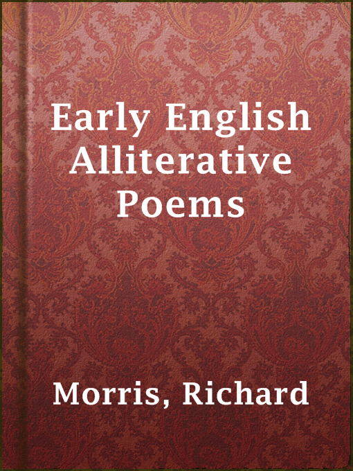 Title details for Early English Alliterative Poems by Richard Morris - Wait list